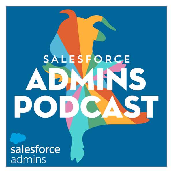 The Salesforce Admins Podcast