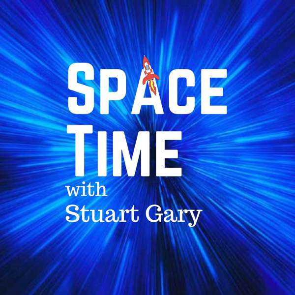 SpaceTime with Stuart Gary