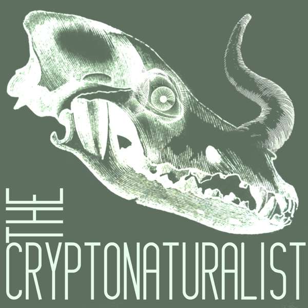 The Cryptonaturalist – Jarod K. Anderson