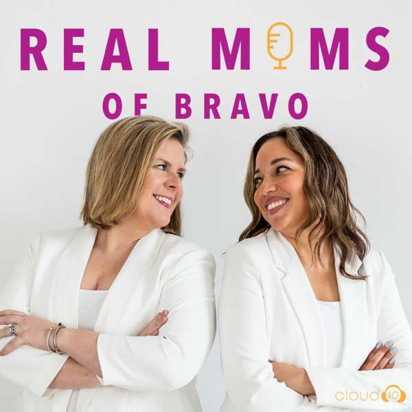 Real Moms of Bravo – Cloud10