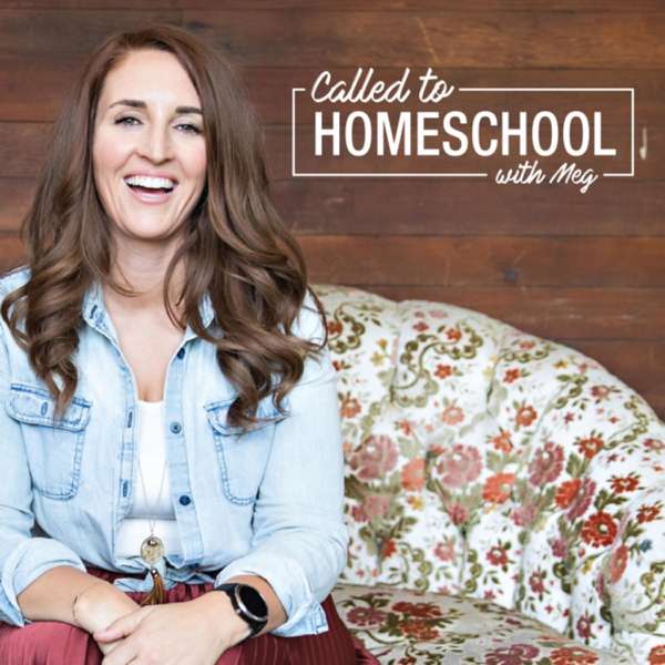 Called To Homeschool