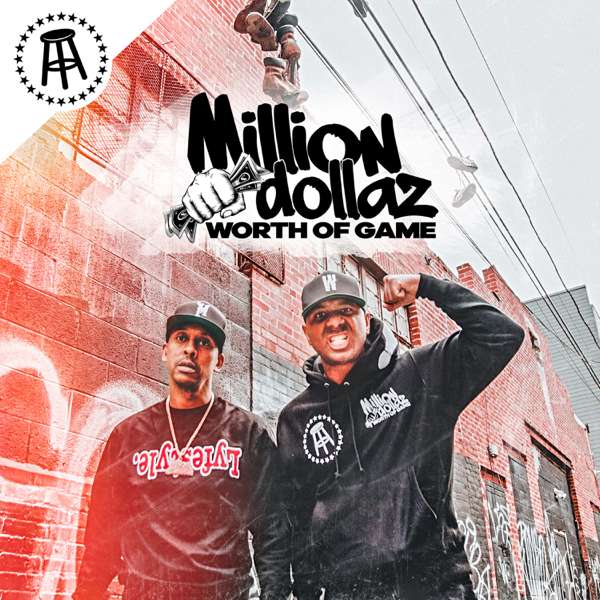 Million Dollaz Worth Of Game – Barstool Sports