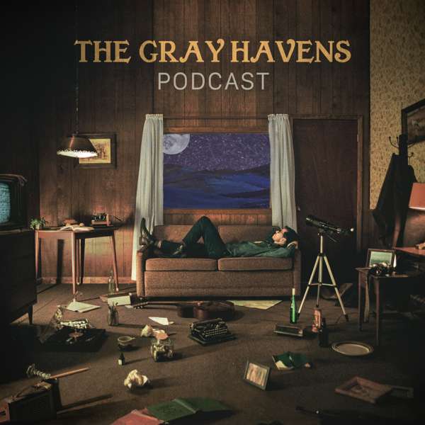 The Gray Havens Podcast