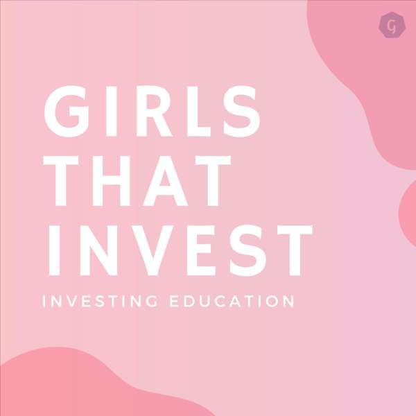 Girls That Invest