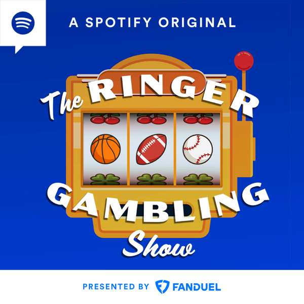 The Ringer Gambling Show – The Ringer