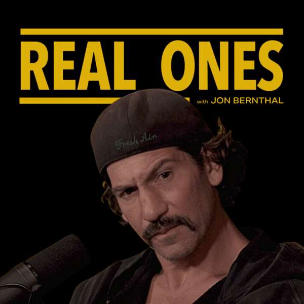 REAL ONES with Jon Bernthal – Jon Bernthal