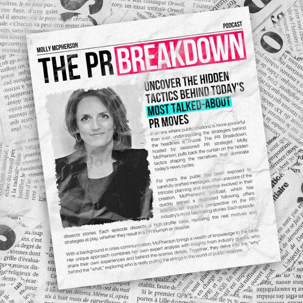 The PR Breakdown with Molly McPherson