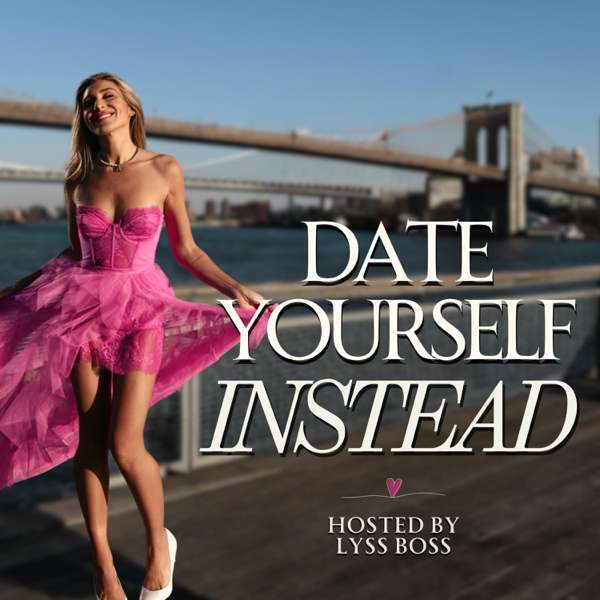 Date Yourself Instead