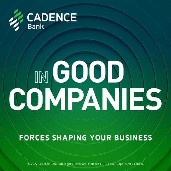 In Good Companies – Cadence Bank