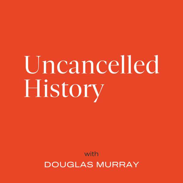 Uncancelled History