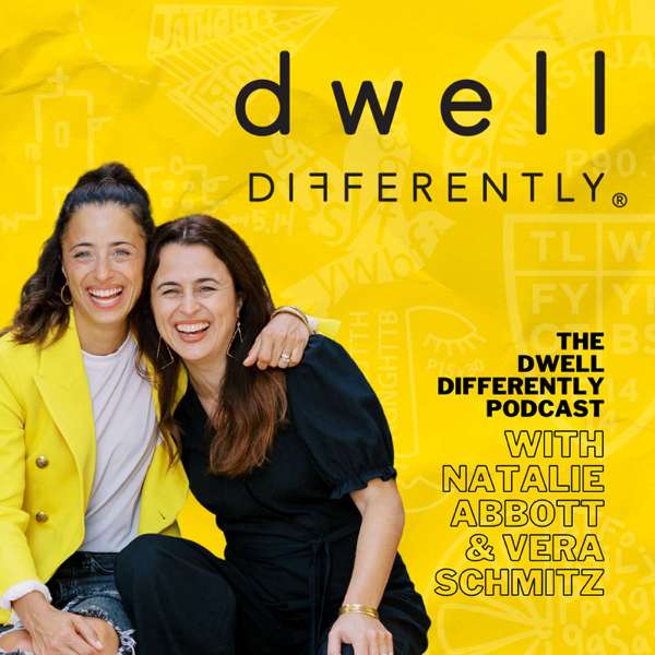 Dwell Differently – Natalie Abbott & Vera Schmitz