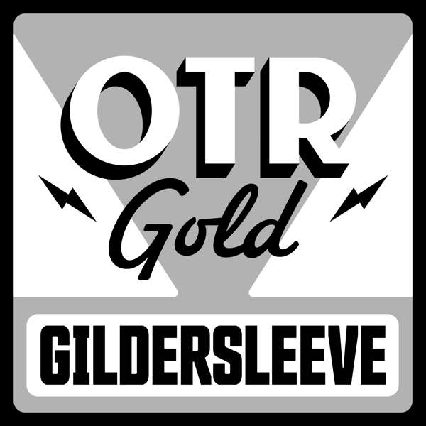 The Great Gildersleeve | Old Time Radio