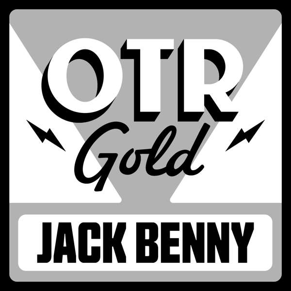 The Jack Benny Program | Old Time Radio