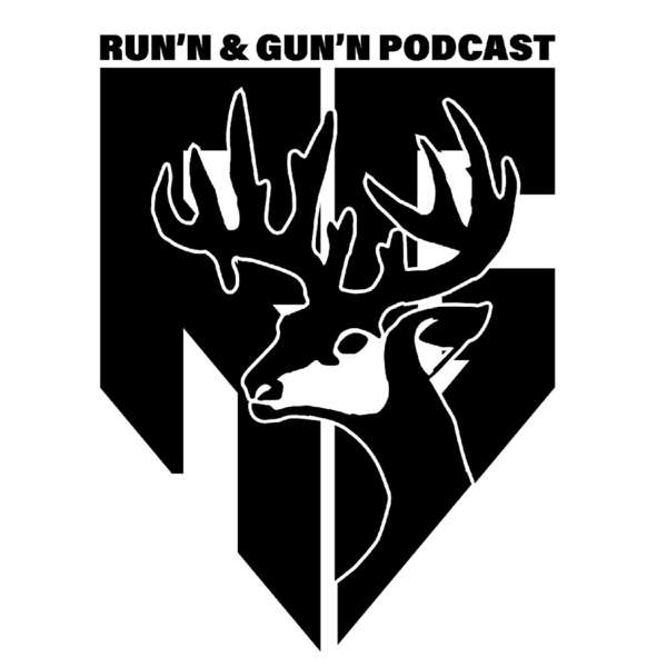 Run’n and Gun’n Podcast