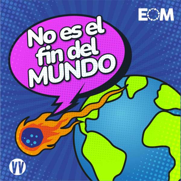 No es el fin del mundo – El Orden Mundial