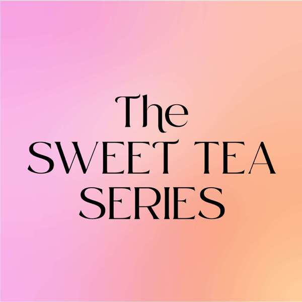 The Sweet Tea Series