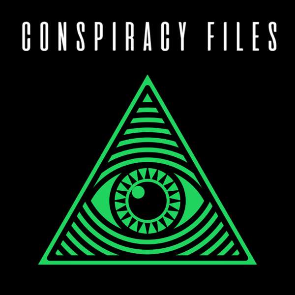 Conspiracy Files : Conspiracy Theories