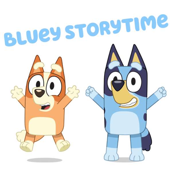 Bluey Storytime