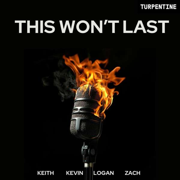 “This Won’t Last” with Keith Rabois, Kevin Ryan, Logan Bartlett, and Zach Weinberg