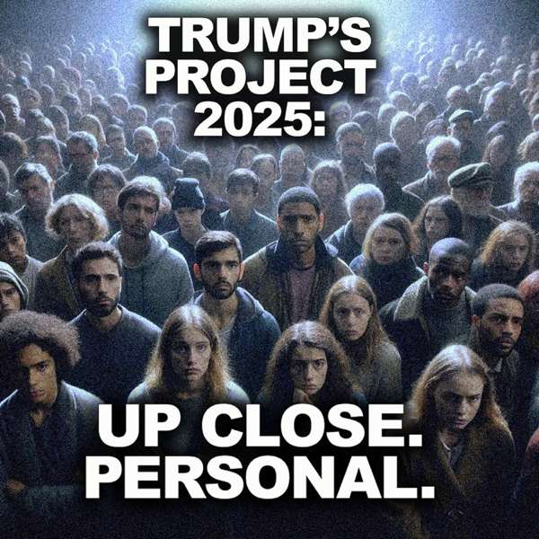 Trump’s Project 2025: Up Close and Personal