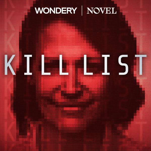 Kill List – Wondery | Novel