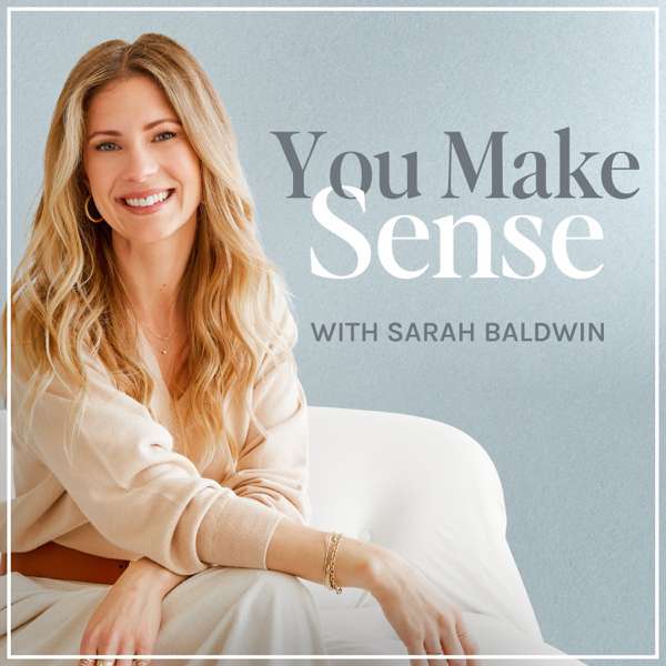 You Make Sense – Sarah Baldwin