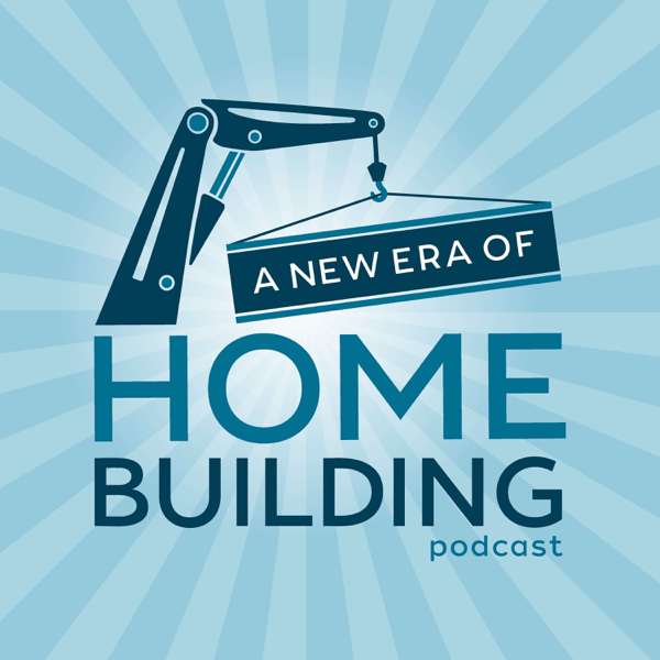 A New Era of Homebuilding