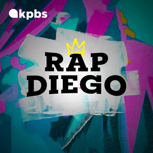 Rap Diego: An Audio Documentary