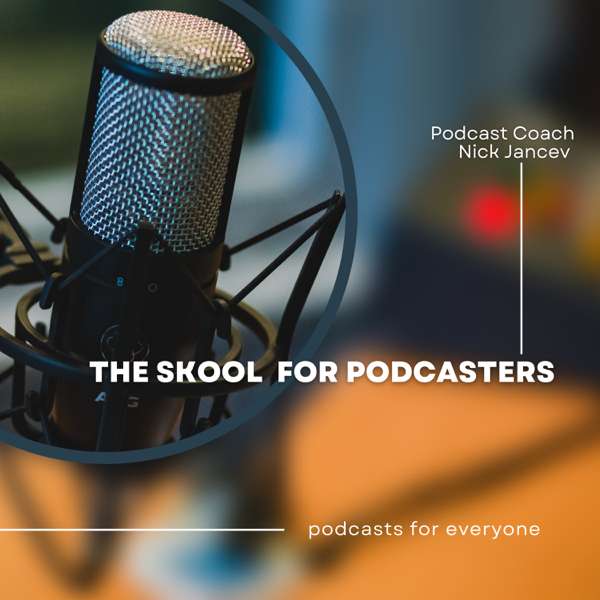 The Skool For Podcasters