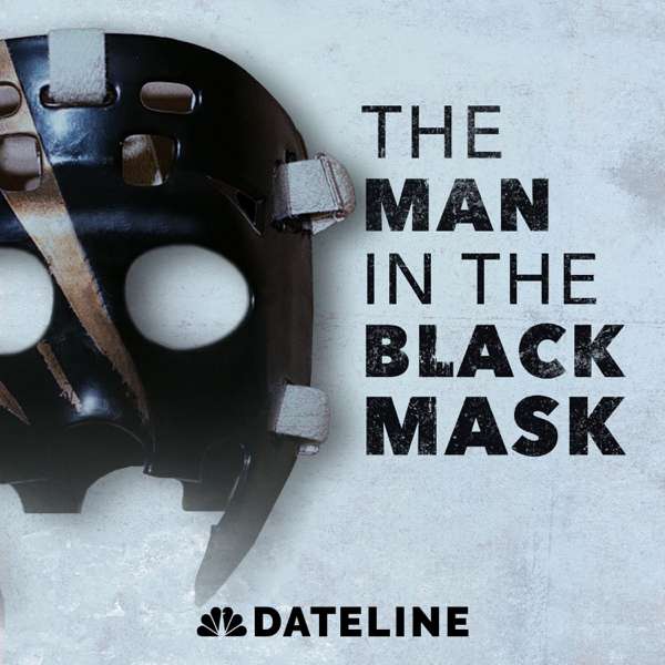 The Man in the Black Mask – NBC News