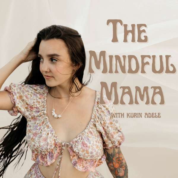 The Mindful Mama