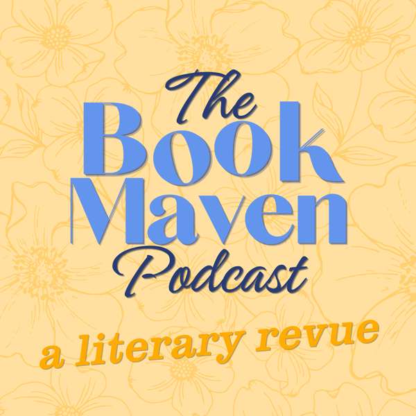 The Book Maven: A Literary Revue