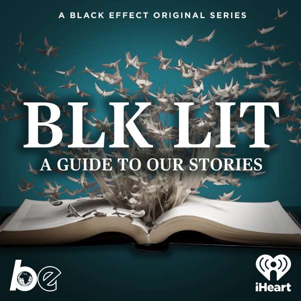 BLK LIT – iHeartPodcasts