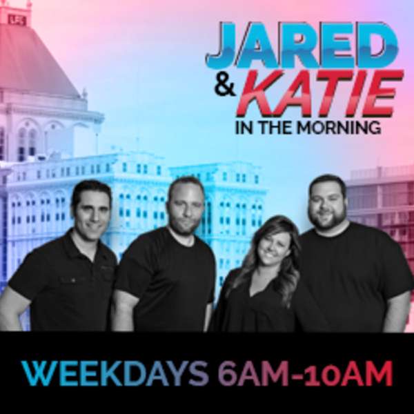 Jared and Katie in the Morning – Show Highlights