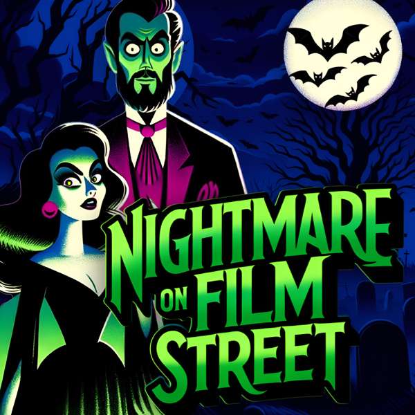 Nightmare on Film Street – A Horror Movie Podcast