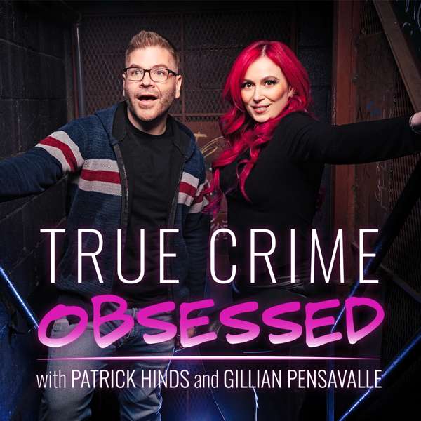 True Crime Obsessed