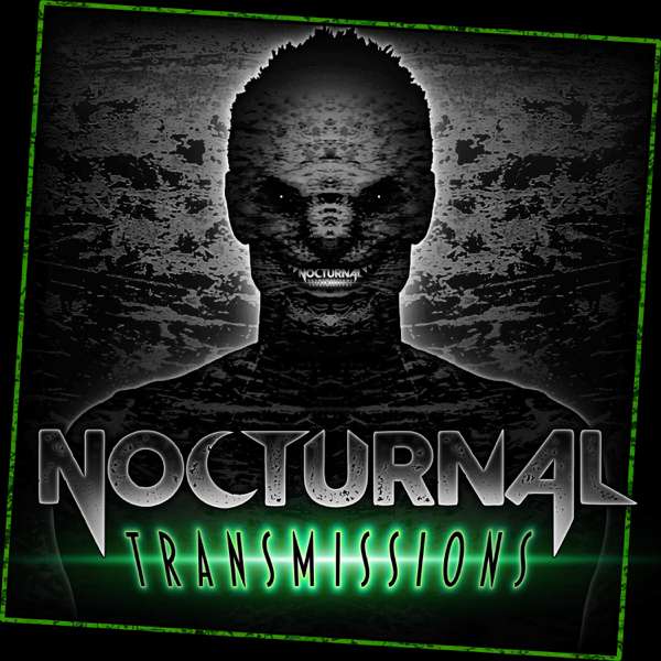 NOCTURNAL TRANSMISSIONS : dark tales, both old and new, performed by voice artist Kristin Holland – Horror Enthusiast, Voice Actor, Podcaster – Kristin Holland