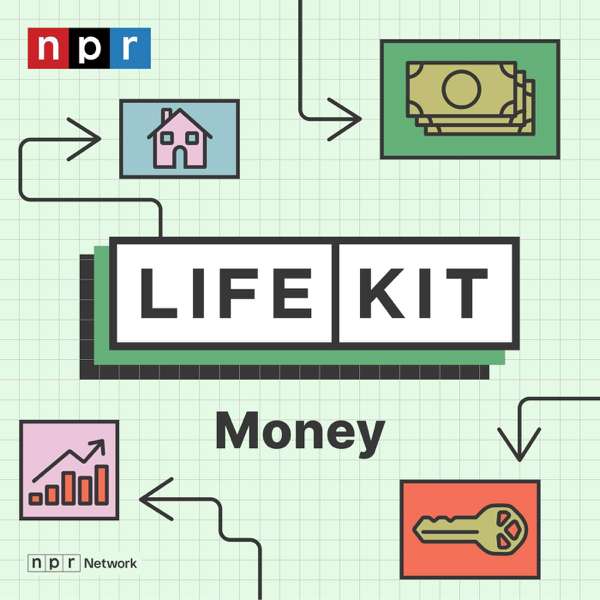 Life Kit: Money – NPR