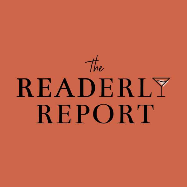 The Readerly Report