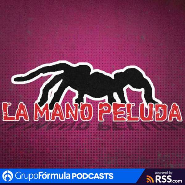 La Mano Peluda – Radio Fórmula