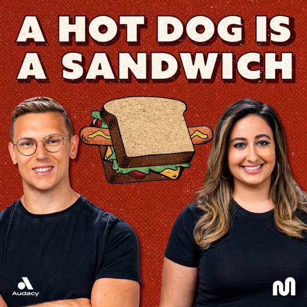 A Hot Dog Is a Sandwich – Mythical