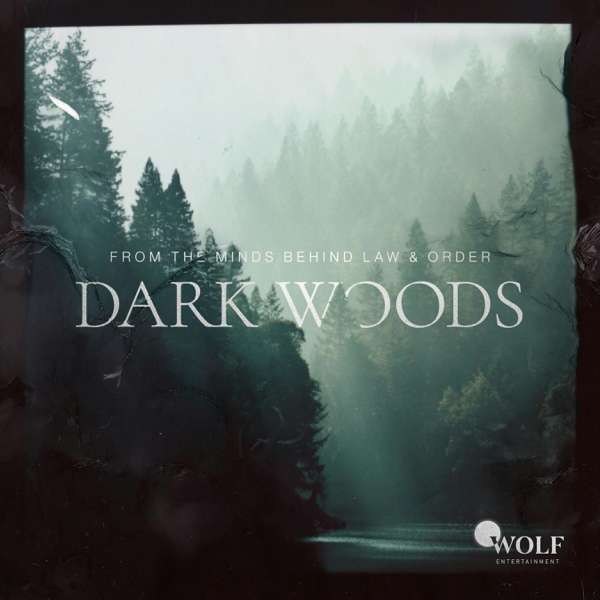 Dark Woods