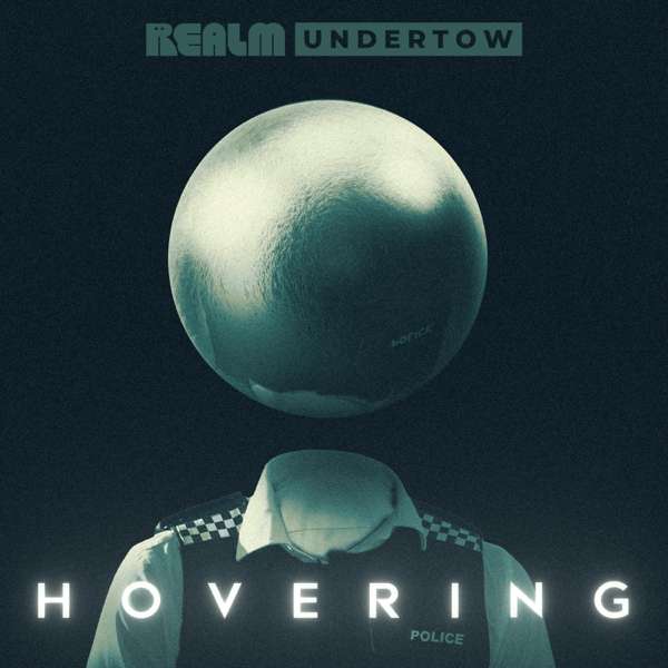 Undertow: Hovering – Realm