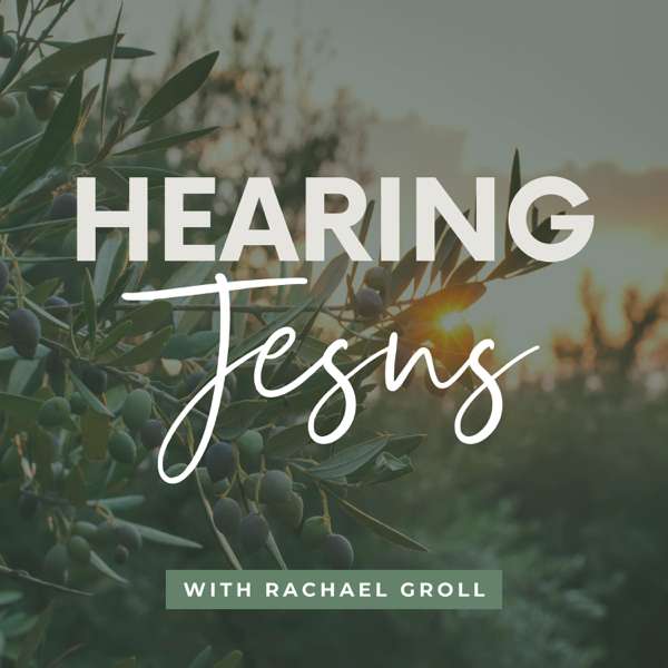 Hearing Jesus: Bible Study, Daily Devotional, Scripture, Faith, Hear from God, Bible, Devotions – Hearing Jesus