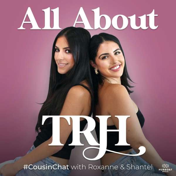 AllAboutTRH Podcast