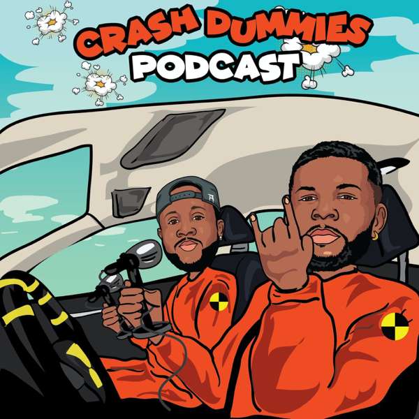 Crash Dummies Podcast with Pat and Mike