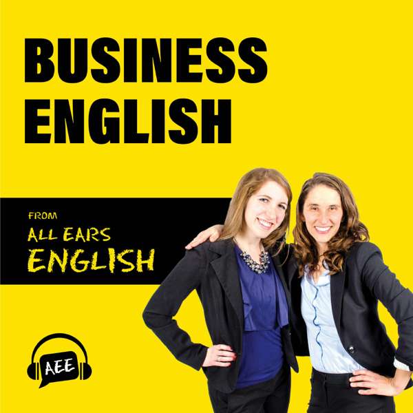 Business English from All Ears English – Lindsay McMahon