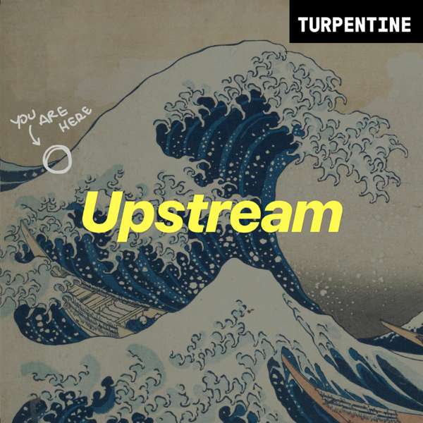 “Upstream” with Erik Torenberg – Erik Torenberg