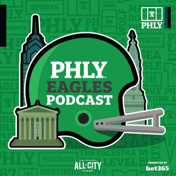 PHLY Philadelphia Eagles Podcast – ALLCITY Network, PHLY Sports