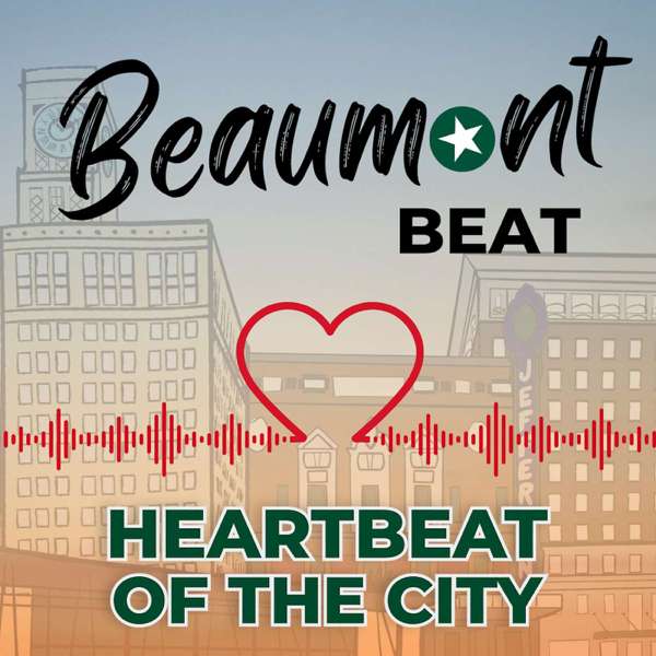 Beaumont Beat – City of Beaumont, Texas